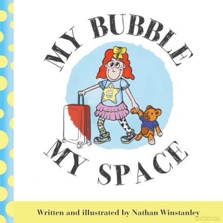 My Bubble My Space - Nathan Winstanley [KSIĄŻKA]