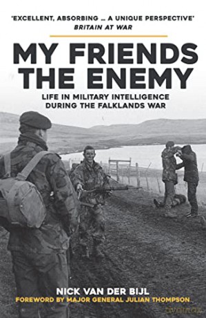 My Friends The Enemy - Nick Van Der Bijl [KSIĄŻKA]
