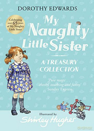 My Naughty Little Sister Treasury - Dorothy Edwards [KSIĄŻKA]