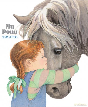 My Pony - Susan Jeffers [KSIĄŻKA]
