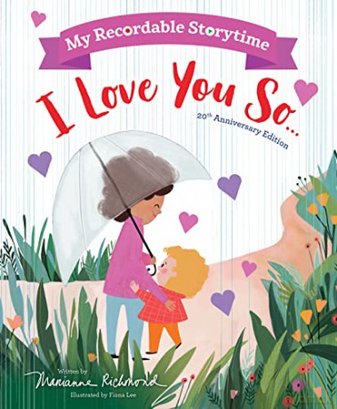 My Recordable Storytime I Love You So - Marianne Richmond [KSIĄŻKA]