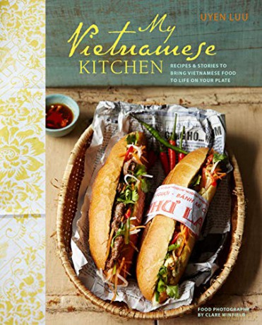 My Vietnamese Kitchen - Uyen Luu [KSIĄŻKA]