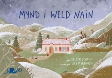 Mynd I Weld Nain - Delyth Jenkins [KSIĄŻKA]