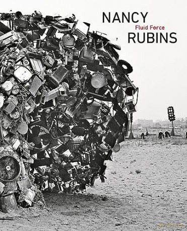 Nancy Rubins Fluid Force - Nancy Rubins [KSIĄŻKA]