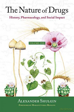 Nature Drugs History Pharmacology Sh [KSIĄŻKA]