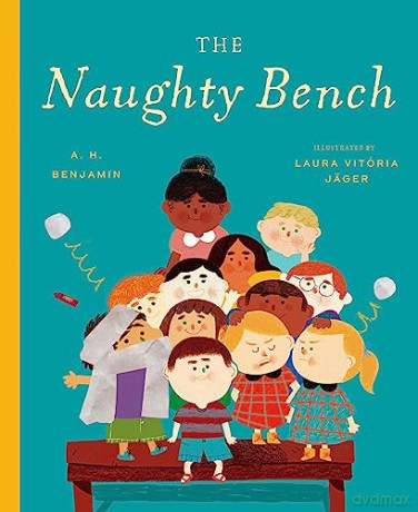 Naughty Bench - A. H. Benjamin [KSIĄŻKA]