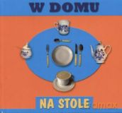 W domu. Na stole [KSIĄŻKA]