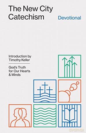 New City Catechism Devotional - Collin Hansen [KSIĄŻKA]