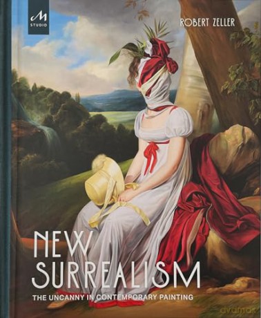 New Surrealism - Robert Zeller [KSIĄŻKA]