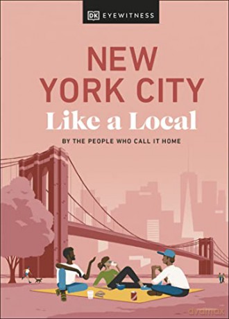 New York City Like A Local - Bryan Et Al Pirolli [KSIĄŻKA]