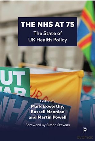Nhs At 75 - Mark (Ed) Exworthy [KSIĄŻKA]