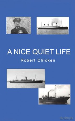 Nice Quiet Life - Robert Chicken [KSIĄŻKA]