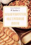 W kuchni z daniami wykwintnymi oraz z potrawami rybnymi - Franca Feslikenian [KSIĄŻKA]