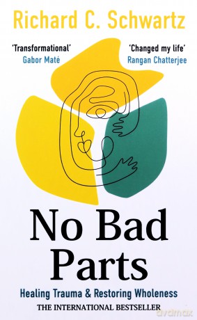 No Bad Parts - Richard Schwartz [KSIĄŻKA]
