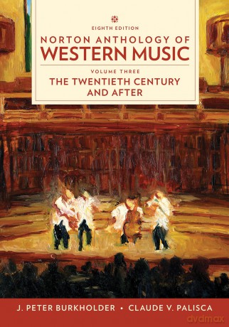 Norton Anthology Of Western Music [KSIĄŻKA]