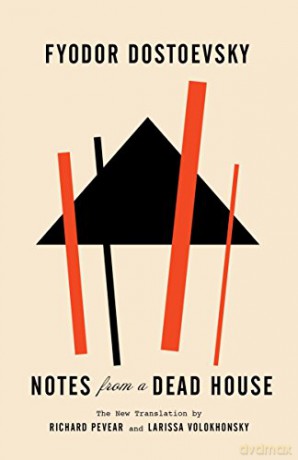 Notes From A Dead House - Fyodor Dostoevsky [KSIĄŻKA]