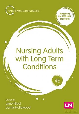 Nursing Adults With Long Term Conditions - Jane Nicol [KSIĄŻKA]