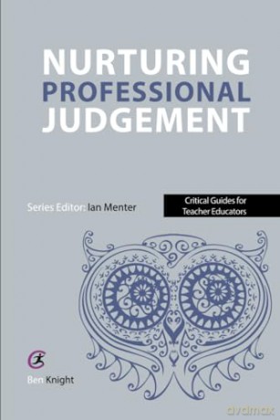 Nurturing Professional Judgement - Ben Knight [KSIĄŻKA]