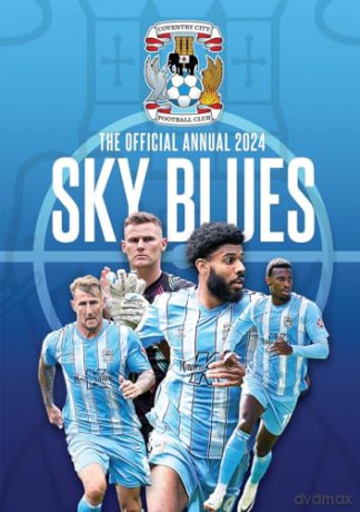 Official Coventry City Fc Annual 2024 [KSIĄŻKA]
