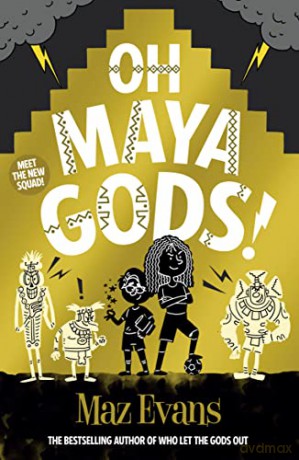 Oh Maya Gods - Maz Evans [KSIĄŻKA]