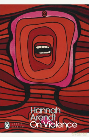 On Violence - Hannah Arendt [KSIĄŻKA]