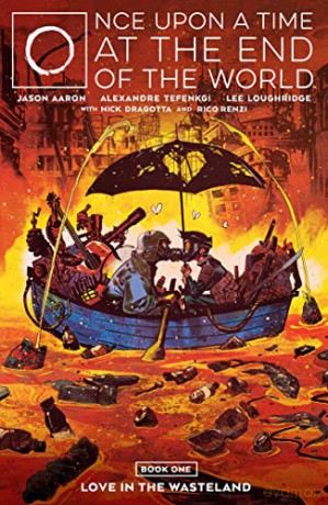 Once Upon A Time At The End Of/World V1 - Jason Aaron [KSIĄŻKA]