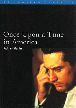 Once Upon A Time In America - Martin Adrian [KSIĄŻKA]