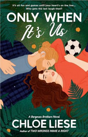 Only When Its Us - Chloe Liese [KSIĄŻKA]
