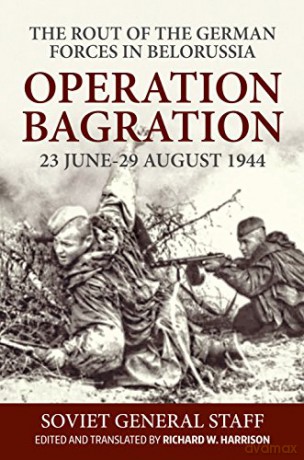 Operation Bagration - Soviet General Staff [KSIĄŻKA]