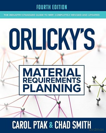 Orlickys Material Requirements Plannin [KSIĄŻKA]