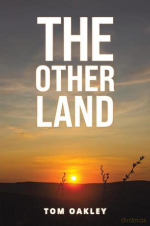 Other Land - Tom Oakley [KSIĄŻKA]