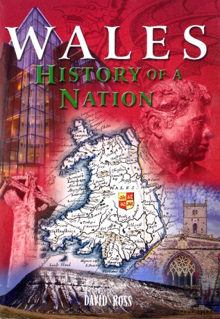 Wales history of a nation - David Ross [KSIĄŻKA]