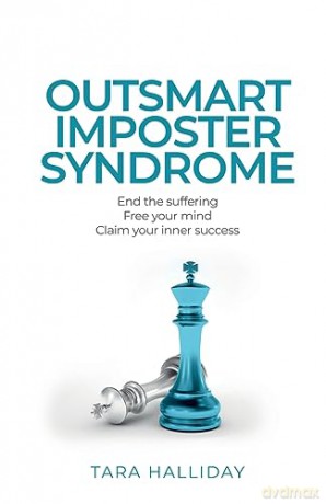 Outsmart Imposter Syndrome: End The Suff - Tara Halliday [KSIĄŻKA]
