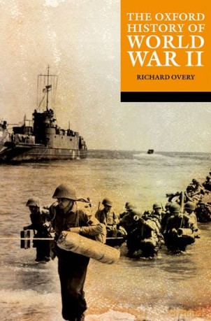 Oxford History Of World War II - Richard Overy [KSIĄŻKA]