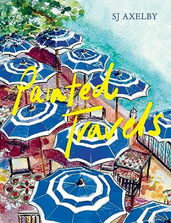 Painted Travels - S J Axelby [KSIĄŻKA]