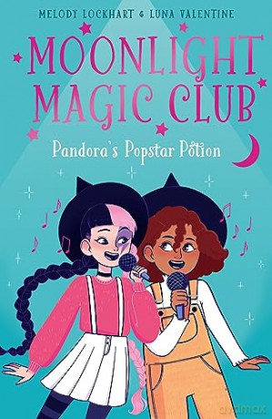 Pandoras Popstar Potion - Melody Lockhart [KSIĄŻKA]