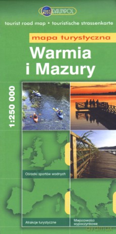 Warmia i Mazury. Mapa turystyczna w skali 1:250 000 [KSIĄŻKA]