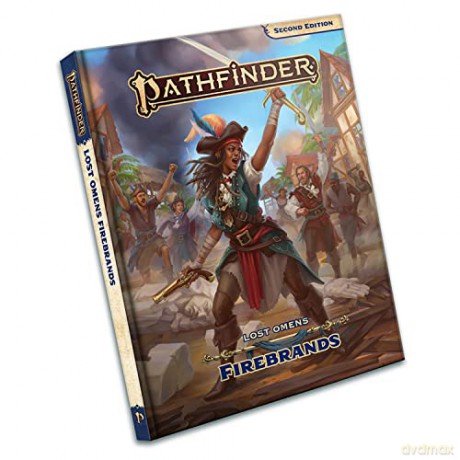 Pathfinder Lost Omens Firebrands P2 - Rigby Et Al Bendele [KSIĄŻKA]
