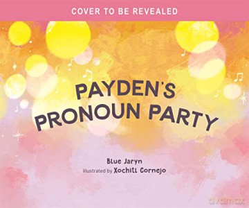 Paydens Pronoun Party - Blue Jaryn [KSIĄŻKA]