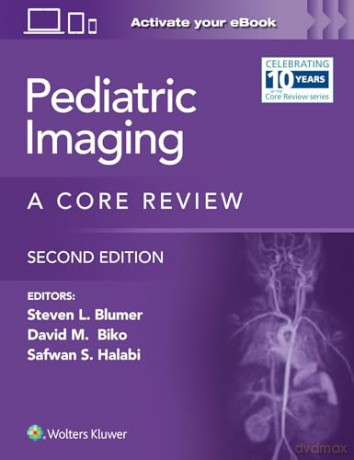 Pediatric Imaging 2e - Steven L Blumer [KSIĄŻKA]