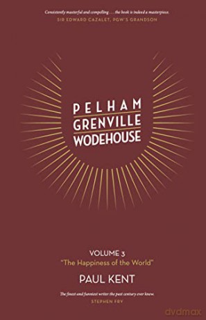 Pelham Grenville Wodehouse Vol 3 - Kent Paul [KSIĄŻKA]