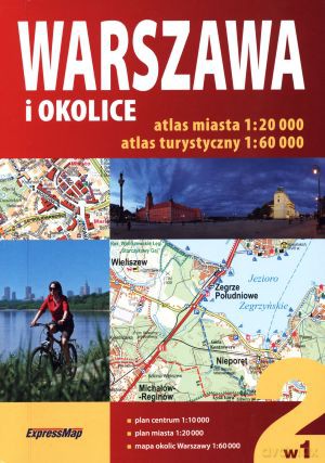 Warszawa i okolice 2 w 1 [KSIĄŻKA]