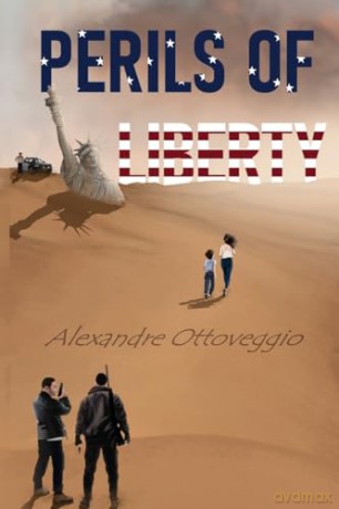 Perils Of Liberty - Alexandr Ottoveggio [KSIĄŻKA]