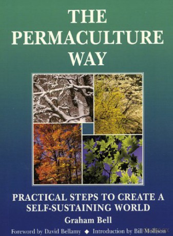 Permaculture Way - Graham Bell [KSIĄŻKA]