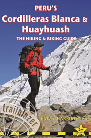 Perus Cordilleras Blanc Huayhuash - Neil Pike [KSIĄŻKA]