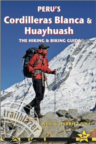 Perus Cordilleras Blanc Huayhuash - Neil Pike [KSIĄŻKA]