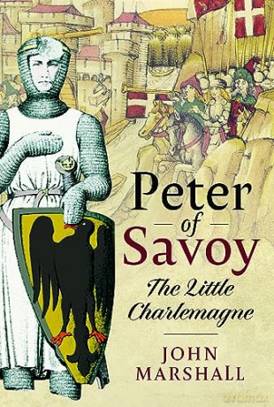 Peter Of Savoy - John Marshall [KSIĄŻKA]