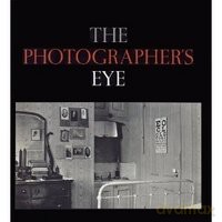 Photographers Eye - John Szarkowski [KSIĄŻKA]