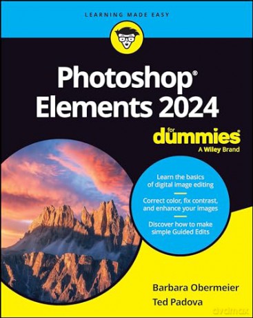 Photoshop Elements 2024 For Dummies [KSIĄŻKA]