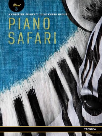 Piano Safari Technique 3 Spanish Edition - Katherine Fisher [KSIĄŻKA]